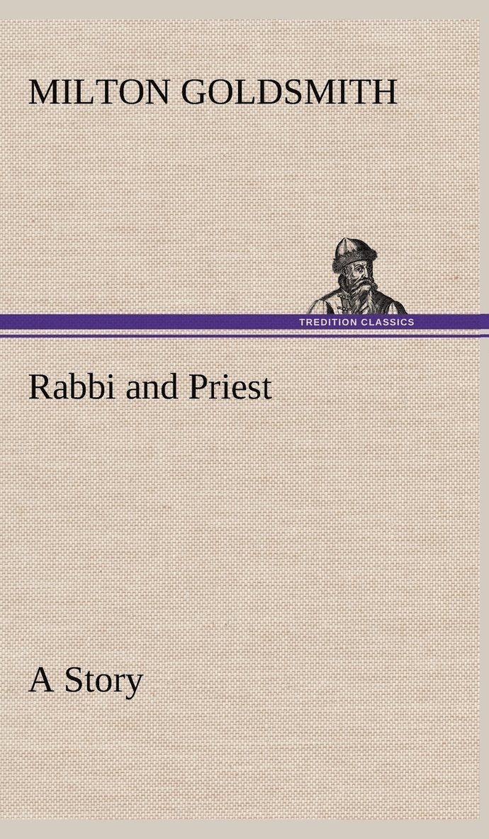 Rabbi and Priest A Story 1