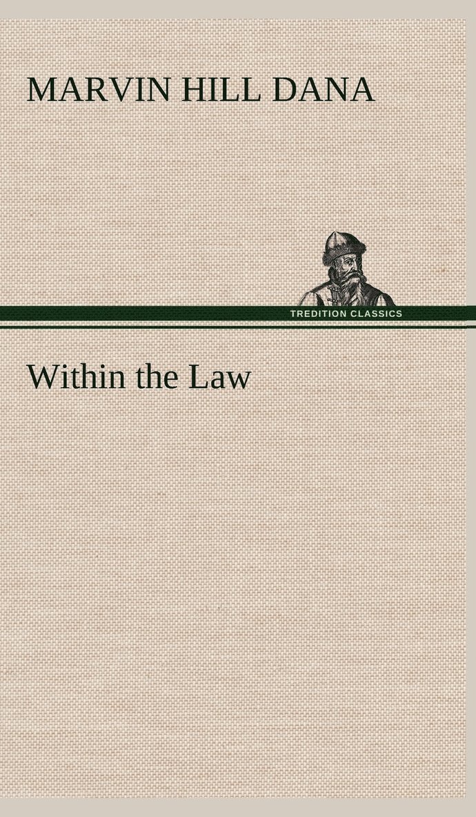 Within the Law 1