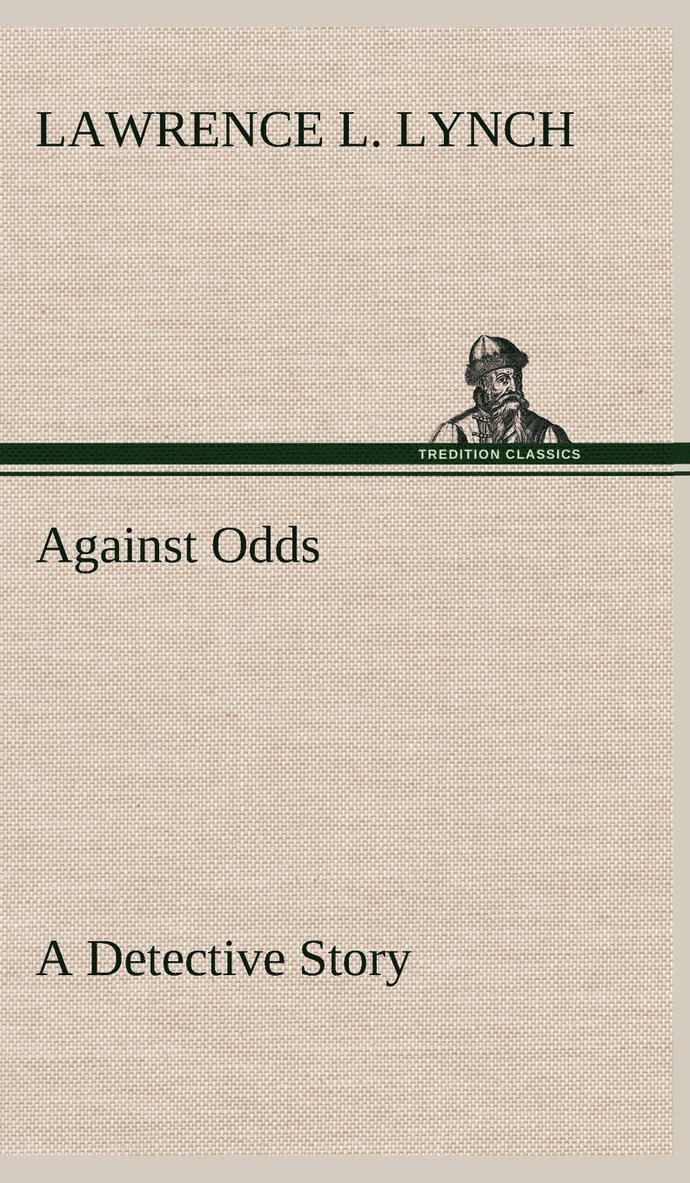 Against Odds A Detective Story 1