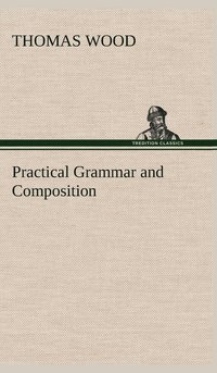 bokomslag Practical Grammar and Composition