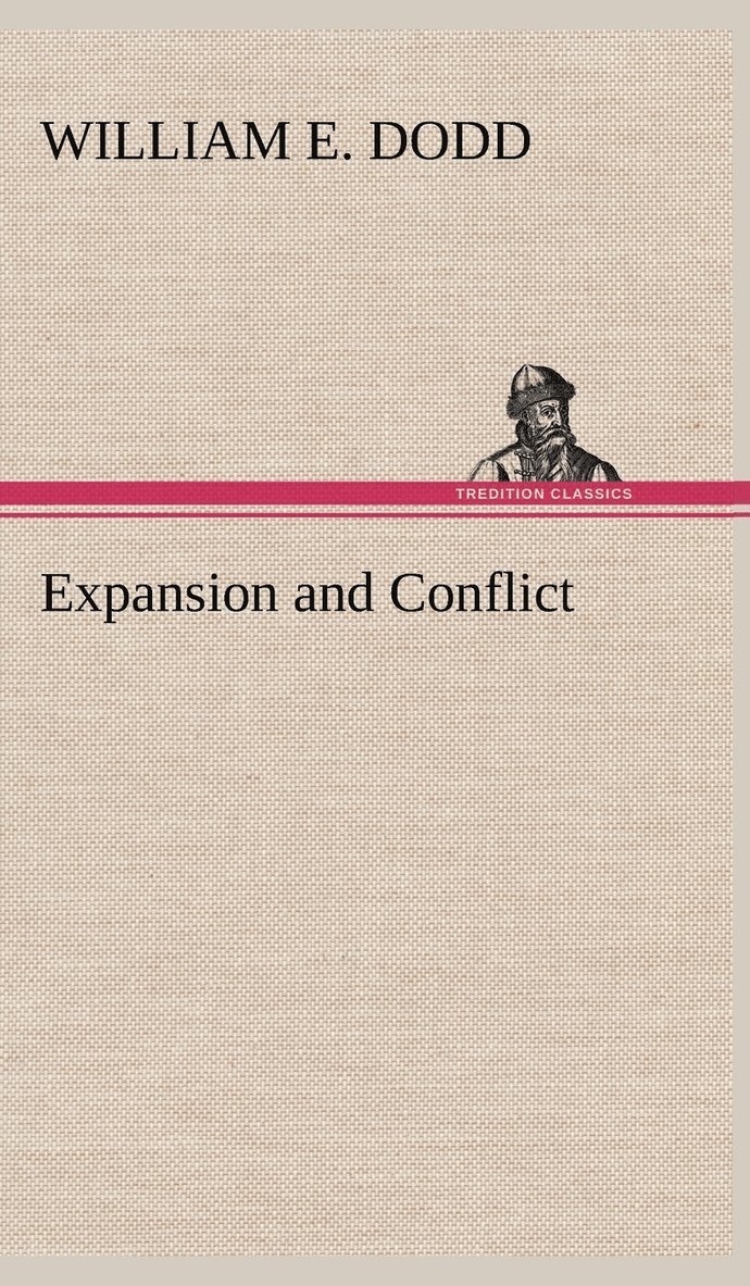 Expansion and Conflict 1