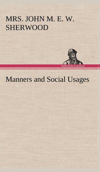 bokomslag Manners and Social Usages