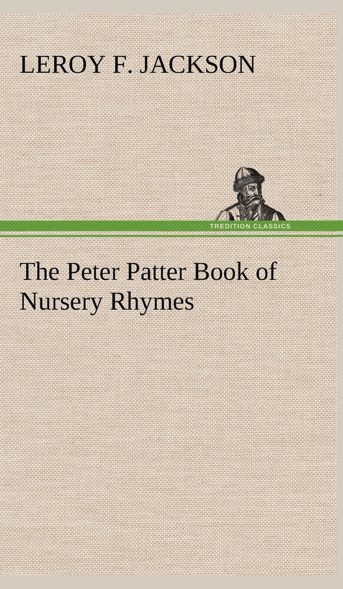 The Peter Patter Book of Nursery Rhymes 1