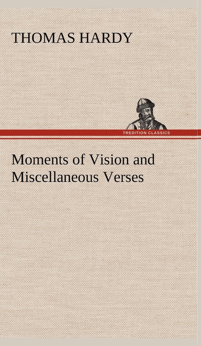 Moments of Vision and Miscellaneous Verses