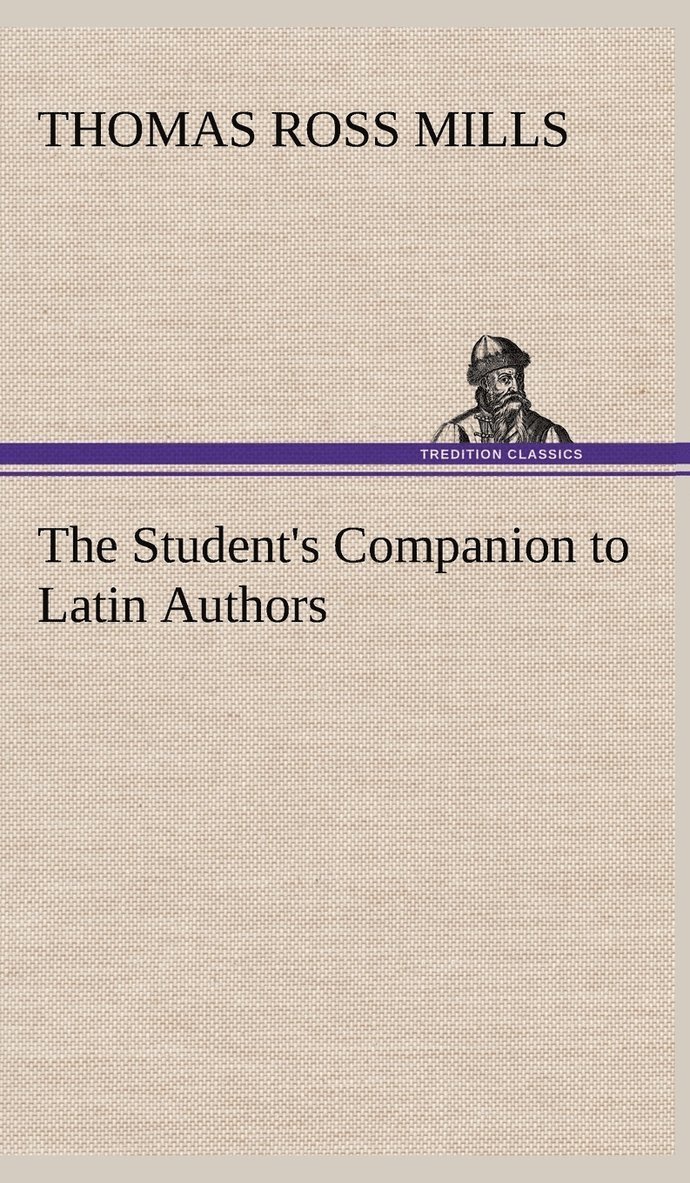 Student's Companion to Latin Authors