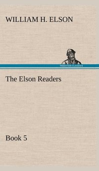 bokomslag The Elson Readers, Book 5