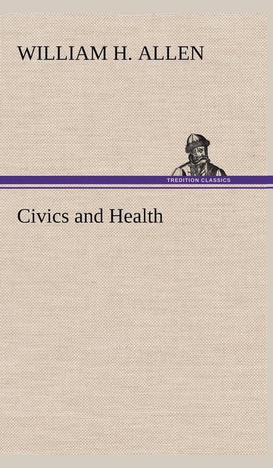 bokomslag Civics and Health