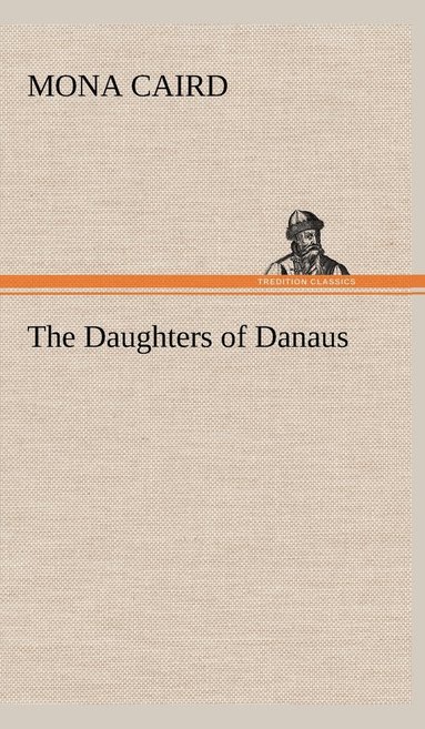 bokomslag The Daughters of Danaus