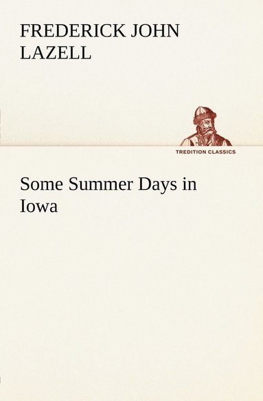 bokomslag Some Summer Days in Iowa