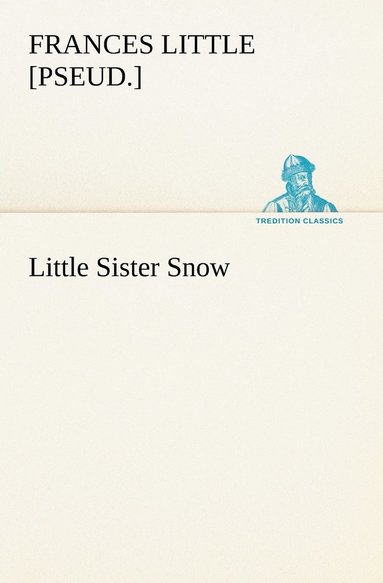 bokomslag Little Sister Snow