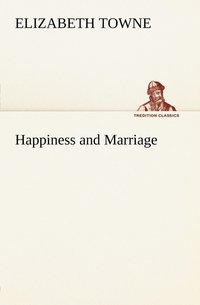 bokomslag Happiness and Marriage