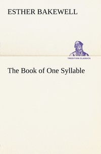 bokomslag The Book of One Syllable