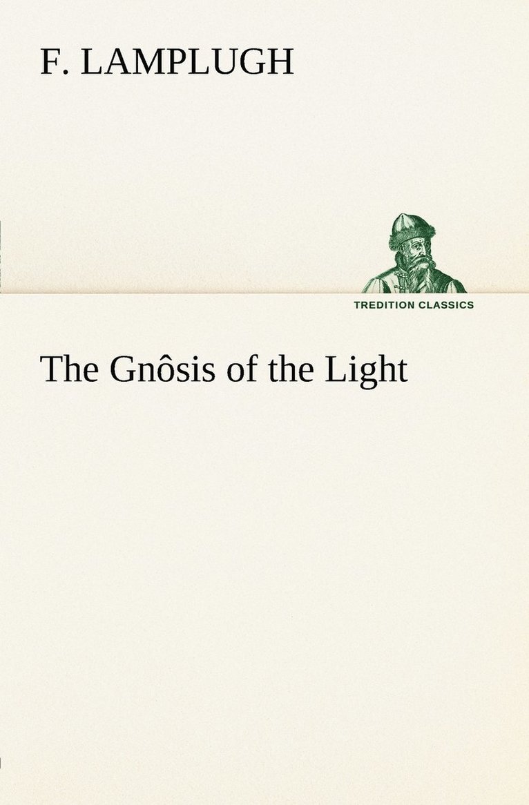 The Gnosis of the Light 1