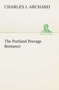 bokomslag Portland Peerage Romance