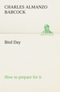 bokomslag Bird Day How to prepare for it