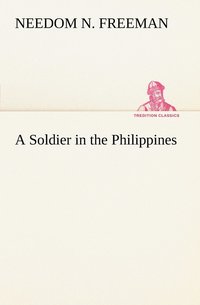 bokomslag A Soldier in the Philippines