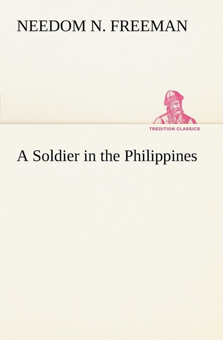 A Soldier in the Philippines 1