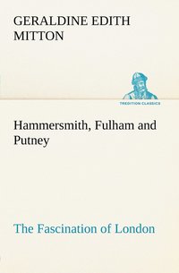 bokomslag Hammersmith, Fulham and Putney The Fascination of London