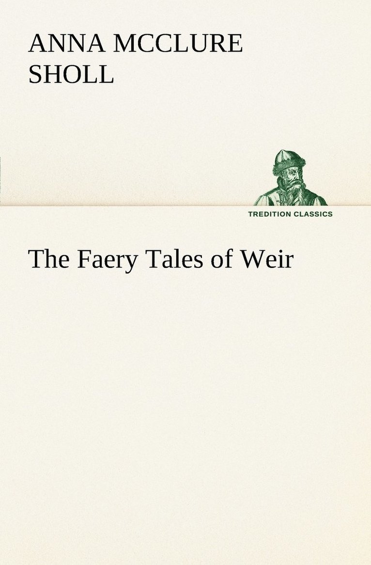 Faery Tales of Weir