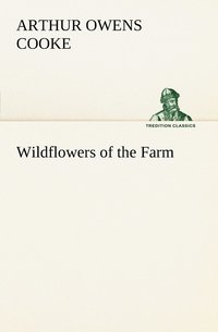 bokomslag Wildflowers of the Farm