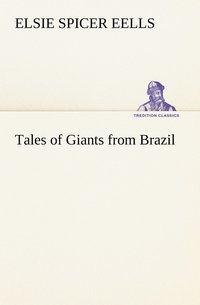 bokomslag Tales of Giants from Brazil