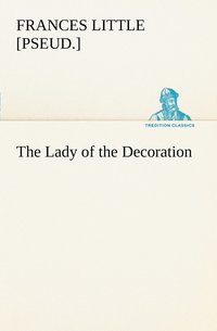 bokomslag Lady of the Decoration