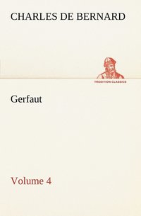 bokomslag Gerfaut - Volume 4