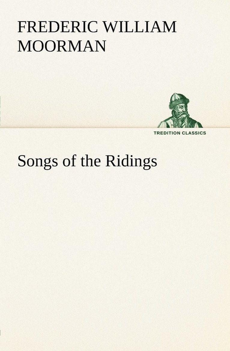 Songs of the Ridings 1