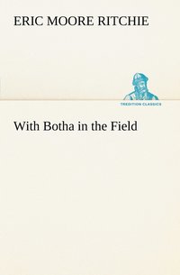 bokomslag With Botha in the Field