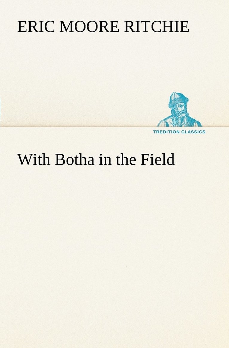 With Botha in the Field 1