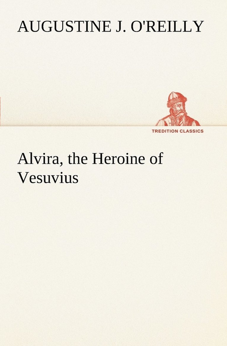 Alvira, the Heroine of Vesuvius 1