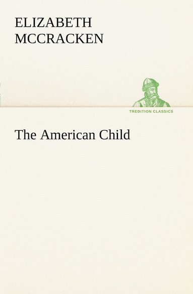 bokomslag The American Child