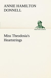 bokomslag Miss Theodosia's Heartstrings