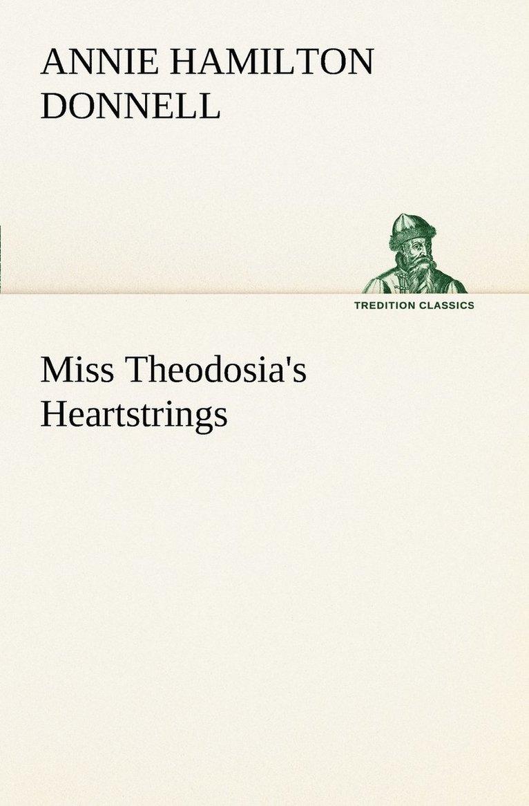 Miss Theodosia's Heartstrings 1