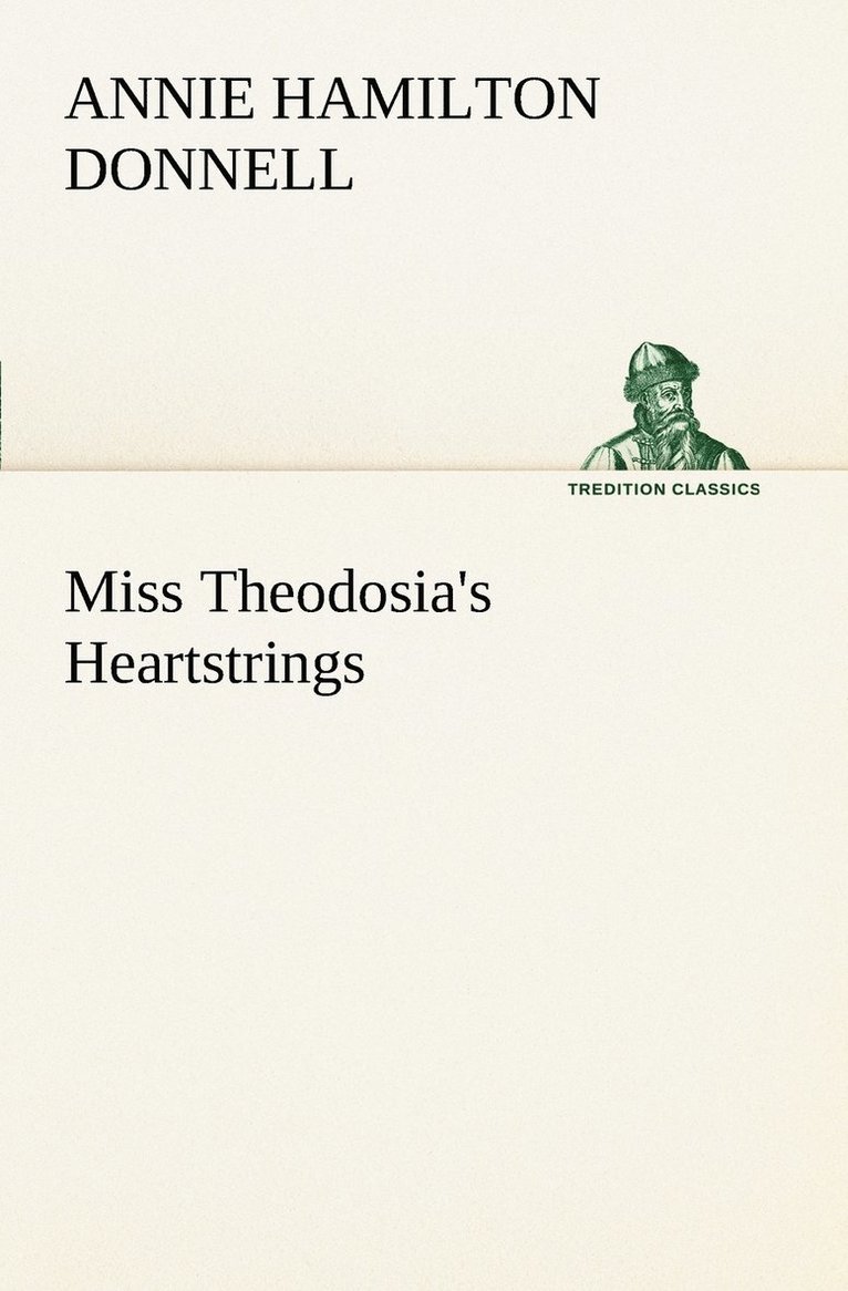 Miss Theodosia's Heartstrings