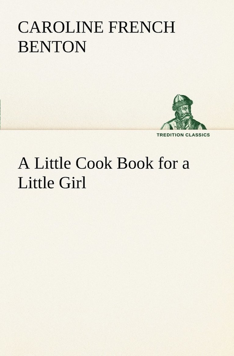 Little Cook Book for a Little Girl 1