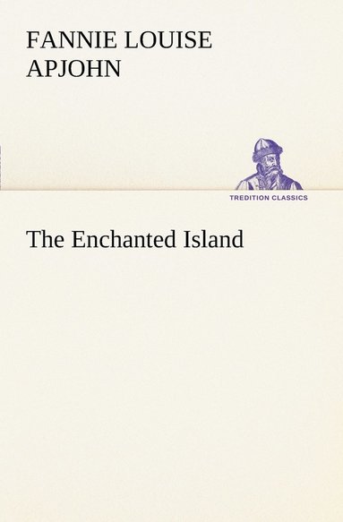 bokomslag Enchanted Island