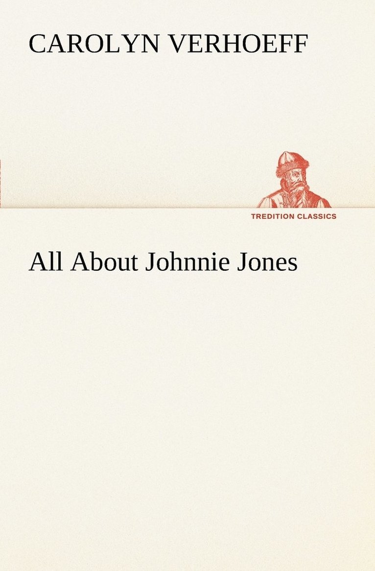 All About Johnnie Jones 1