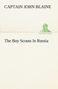 bokomslag The Boy Scouts In Russia