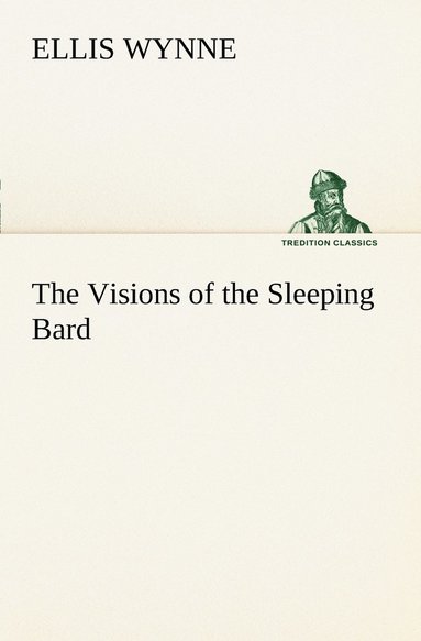Ellis Wynne - Visions of the Sleeping Bard, Häftad