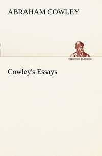 bokomslag Cowley's Essays