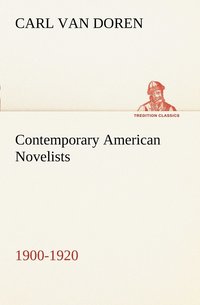 bokomslag Contemporary American Novelists (1900-1920)