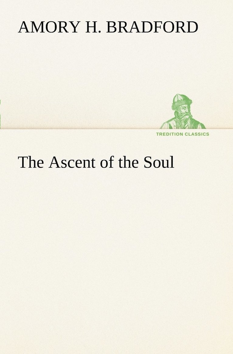 The Ascent of the Soul 1