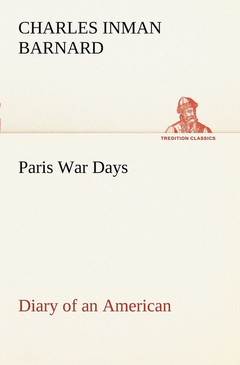 Paris War Days Diary of an American 1