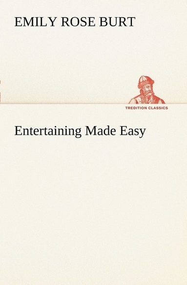bokomslag Entertaining Made Easy