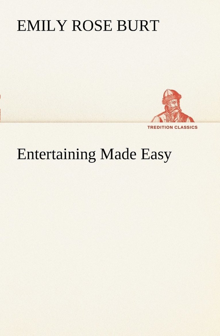 Entertaining Made Easy 1