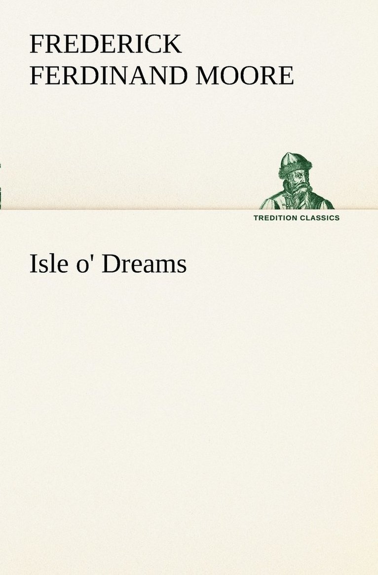 Isle o' Dreams 1