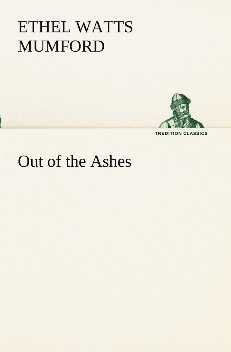 Out of the Ashes 1