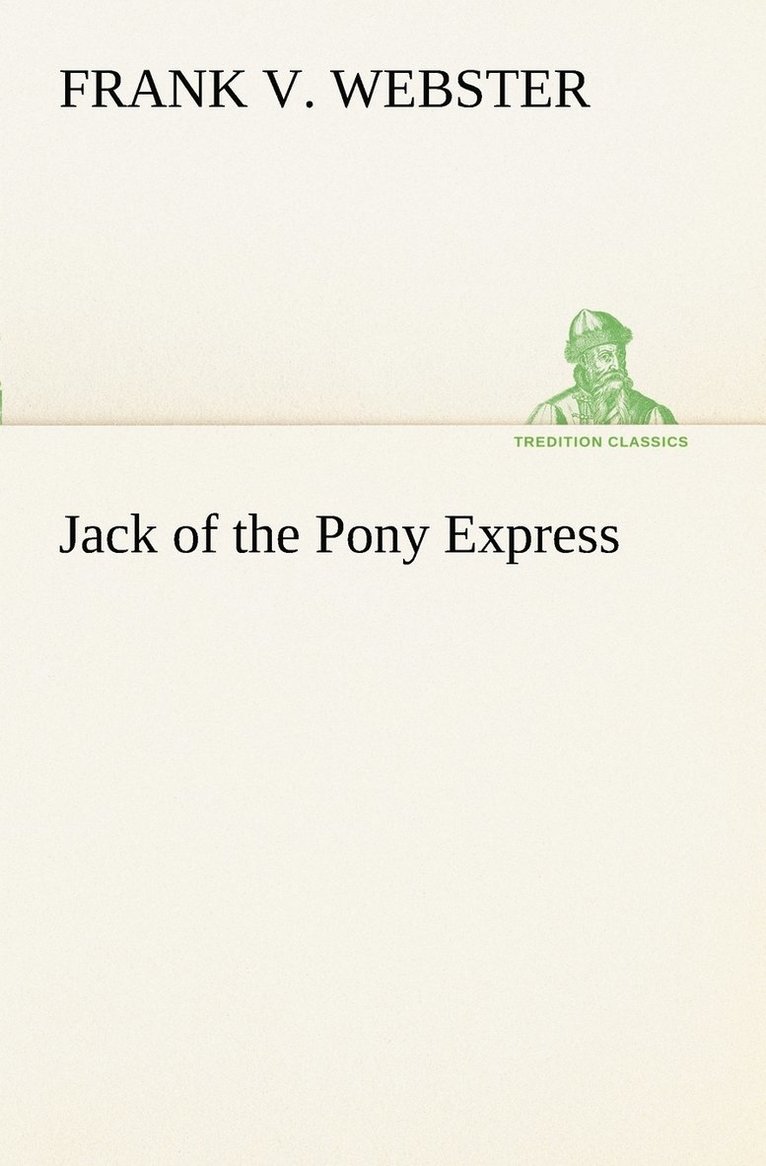 Jack of the Pony Express 1