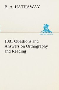 bokomslag 1001 Questions and Answers on Orthography and Reading